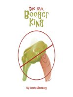 The Evil Booger King