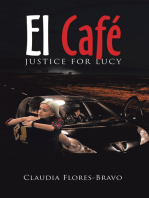 El Café: Justice for Lucy