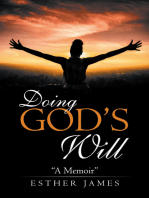 Doing God’s Will: “A Memoir”
