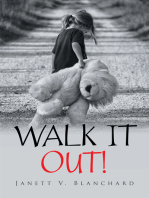 Walk It Out!