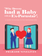 "Why Dreezy Had a Baby with an Ex-Pornstar".