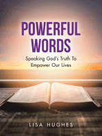 Powerful Words: Speaking God's Truth to Empower Our Lives