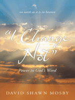 “I Change Not”: Power in God’s Word