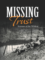 Missing Trust: Screams of the Wildcat