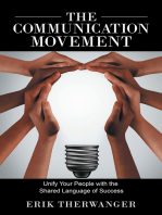 The Communication Movement: Unify Your People with the Shared Language of Success