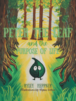 Peter the Leaf and the Purpose of Life