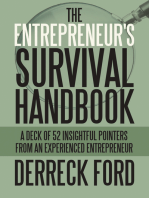 The Entrepreneur's Survival Handbook: A Deck of 52 Insightful Pointers from an Experienced Entrepreneur