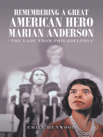 Remembering a Great American Hero Marian Anderson