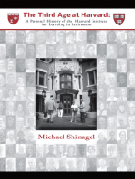 The Third Age at Harvard: A Personal History of the  Harvard Institute for Learning in Retirement