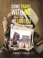 Come Travel with Me and My Cameras