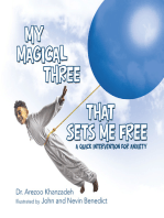 My Magical Three That Sets Me Free