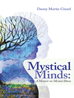 Mystical Minds: a Memoir on Mental Illness
