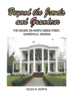 Beyond the Jewels and Grandeur: The Houses on North Green Street, Gainesville, Georgia