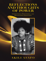 Reflections and Thoughts of Power: Inspirational, Educational, and Motivational Selections