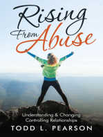 Rising from Abuse: Understanding & Changing Controlling Relationships