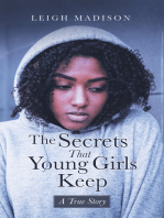 The Secrets That Young Girls Keep: A True Story