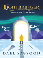 The Lightbringer: Through the Elder Stone