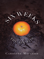 Six Weeks: The Six 8110