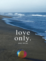 Love Only.