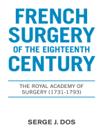 French Surgery of the Eighteenth Century: The Royal Academy of Surgery (1731-1793)