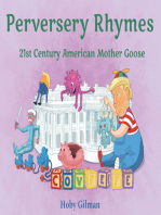Perversery Rhymes: 21St Century American Mother Goose