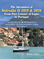 The Adventures of Dofesaba Ii 2019 & 2020 from Port Leucate to Lagos in Portugal: From May 19Th to Sept. 16Th 2019 and July 21St to Sept 12Th 2020 (Or “The Punic Coast Adventure” as Well as “The Covid Year”)