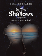 In the Shallows: Awaken Your Mind