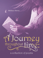 A Journey Throughout Time: a Collection of Poems