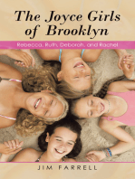 The Joyce Girls of Brooklyn: Rebecca, Ruth, Deborah, and Rachel