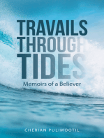 Travails Through Tides: Memoirs of a Believer