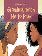 Grandma, Teach Me to Pray