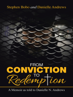 From Conviction to Redemption