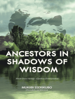 Ancestors in Shadows of Wisdom: African Divine Heritage: a Question of Interpretation