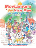 Mortamore the Nice Man: From the Travels of Guppy Flynn Book # 9