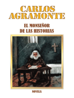 El Monseñor De Las Historias: Novela