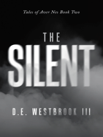 The Silent: Tales of Aver Nes Book Two