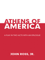 Athens of America: A Play in Two Acts with an Epilogue