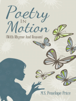 Poetry in Motion: (With Rhyme and Reason)