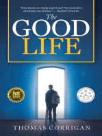 The Good Life: Next Generation Indie Book Awards Finalist