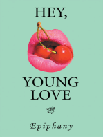 Hey, Young Love: A Cautionary Love Story