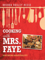 Cooking with Mrs. Faye: Southern Hospitality