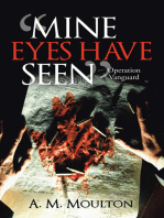 “Mine Eyes Have Seen”: Operation Vanguard
