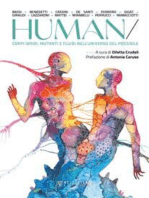 Human/: Corpi ibridi, mutanti e fluidi nell'universo del possibile