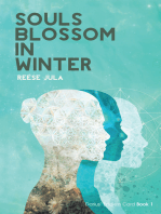 Souls Blossom in Winter