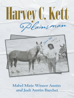 Harvey C. Kett: Plainsman