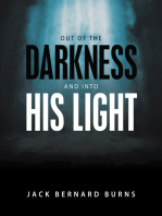 Out of the Darkness and into His Light