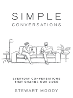 Simple Conversations: Everyday Conversations That Change Our Lives