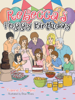 Rebecca’s Foggy Birthday