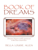 Book of Dreams: Dreams, Visions and Experiences in the Year 2020-2021