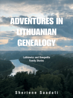 Adventures in Lithuanian Genealogy: Lutkiewicz and Dowgwillo Family Stories